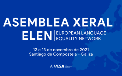 Language activists from across Europe set to meet in Galicia for the European Language Equality Network 2021 General Assembly.