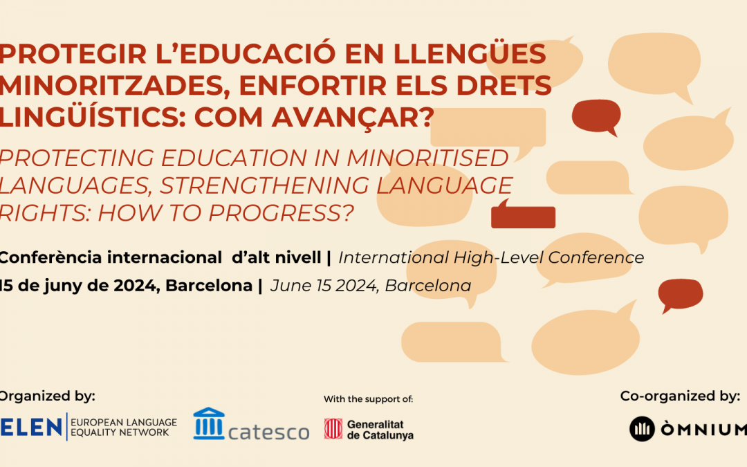 UN Special Rapporteur, Council of Europe, UNESCO in Barcelona for ELEN-CATESCO high level conference on strengthening language rights.